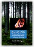 BOOK + CD - KULNING, The Music and The Vocal Technique